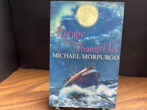 Escape from Shangri-La - Morpurgo