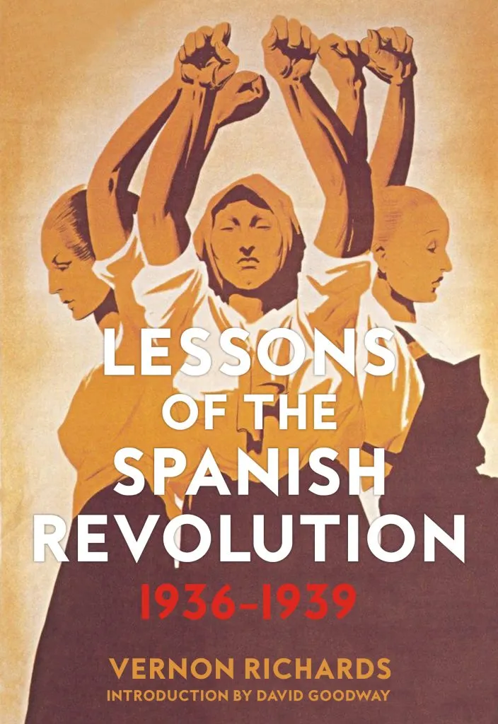 Lessons of the Spanish Revolution, 1936-1939