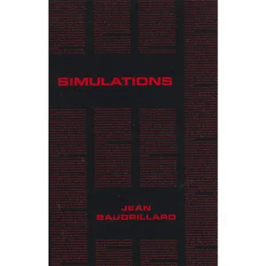 Simulations - Jean Baudrillard